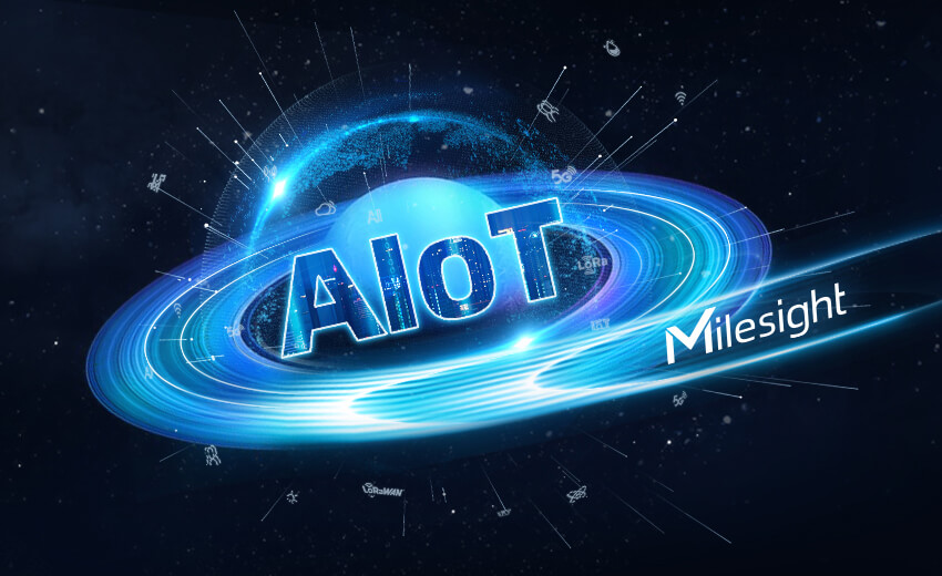 Milesight: Embarking on a new journey to AIoT 