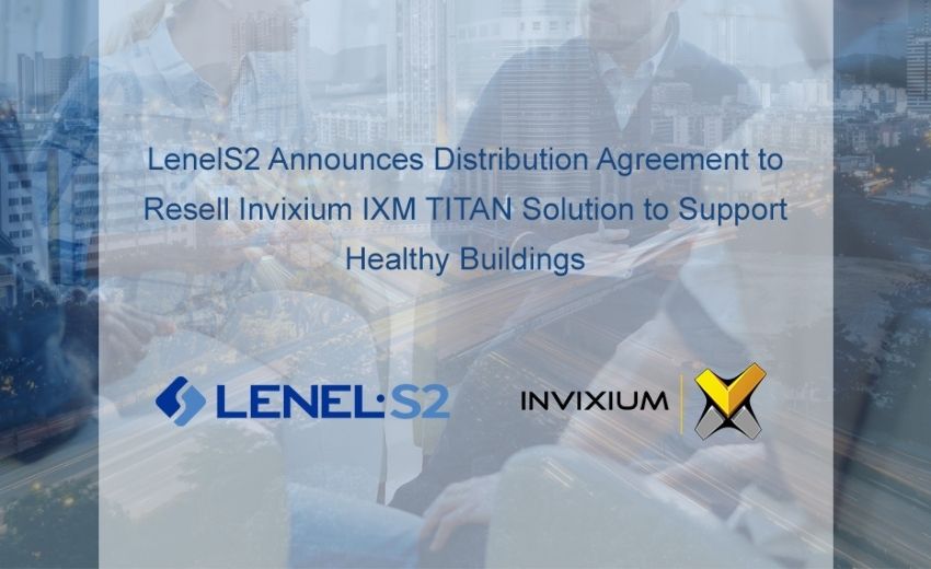 LenelS2 announces distribution agreement with Invixium to offer advanced solutions for healthy buildings