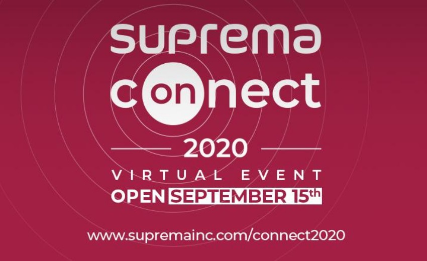 Suprema announces its first virtual event, Suprema Connect 2020