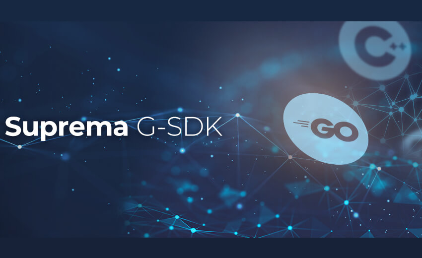 Suprema unveils Suprema G-SDK software development kit