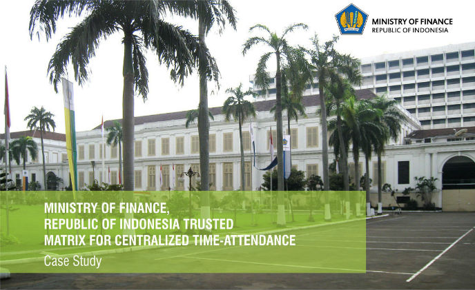 Ministry of Finance, Republic of Indonesia trusted Matrix for time-attendance
