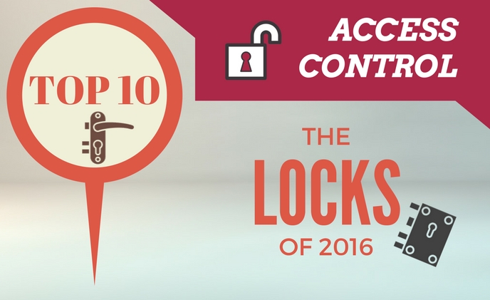 Top 10 access control locks of 2016