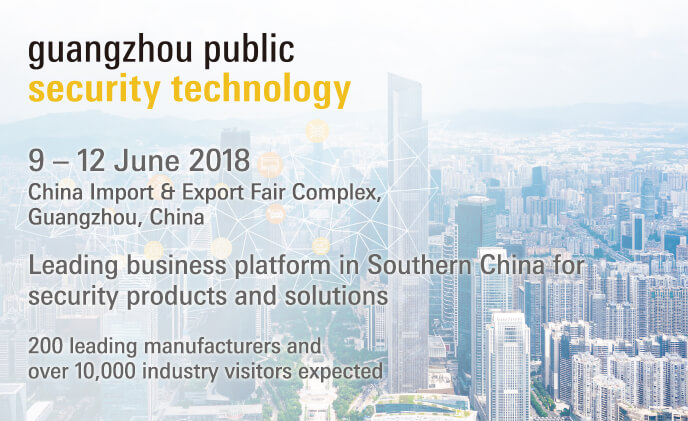 Guangzhou Public Security Technology 2018 to bring security brands together with the market 