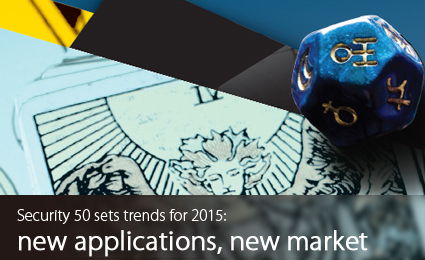 Security 50 sets trends for 2015: new applications, new market