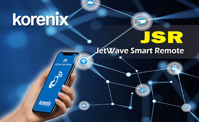 Introducing the Korenix JSR app with JetWave: Make managing your wireless devices easy