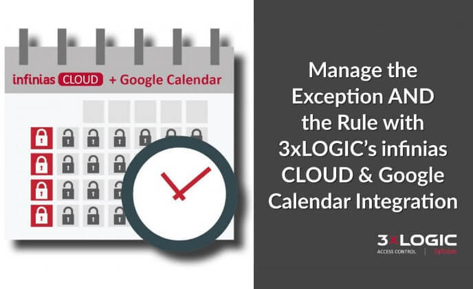 Google and Outlook Calendar Integration Available with 3xLOGIC CLOUD