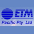 ETM Pacific Pty Ltd. 