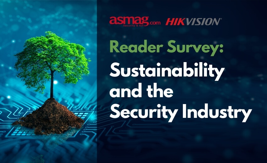 Reader Survey: Sustainability and the Security Industry