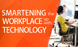 Smarting the workplace up to technology