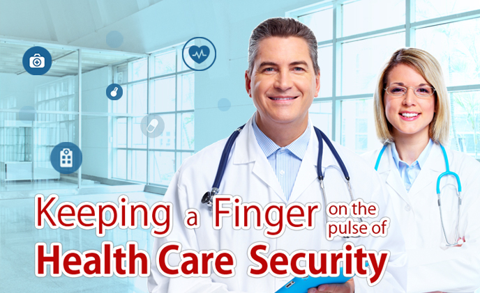 Keeping a finger on the pulse of health care security 