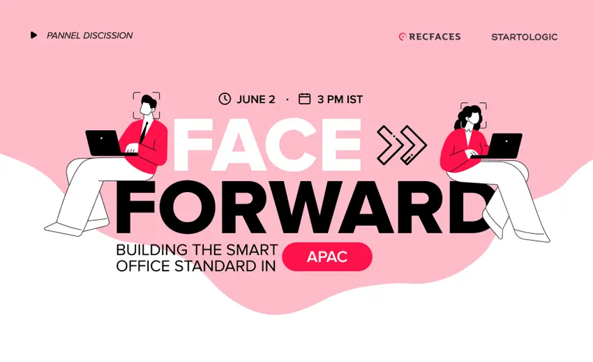 RecFaces expert panel to showcase how facial biometrics is transforming smart offices in India and APAC