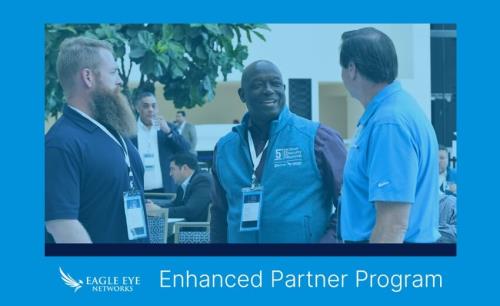 Eagle Eye Networks enhances partner program to accelerate reseller growth