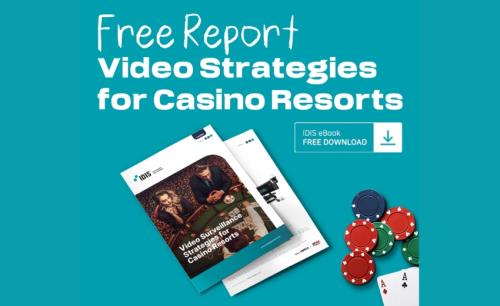 Casinos now using more powerful video surveillance strategies, reports IDIS