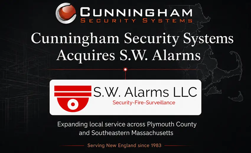 Cunningham Security Systems acquires S.W. Alarms, expanding service in southeastern Massachusetts