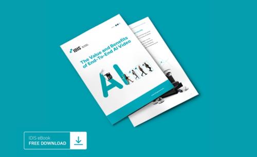 Latest AI video guidance will help buyers invest with confidence, says IDIS
