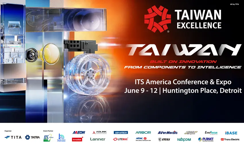 Taiwan Excellence showcases Taiwan's AI mobility ecosystem at ITS America Conference & Expo 2026