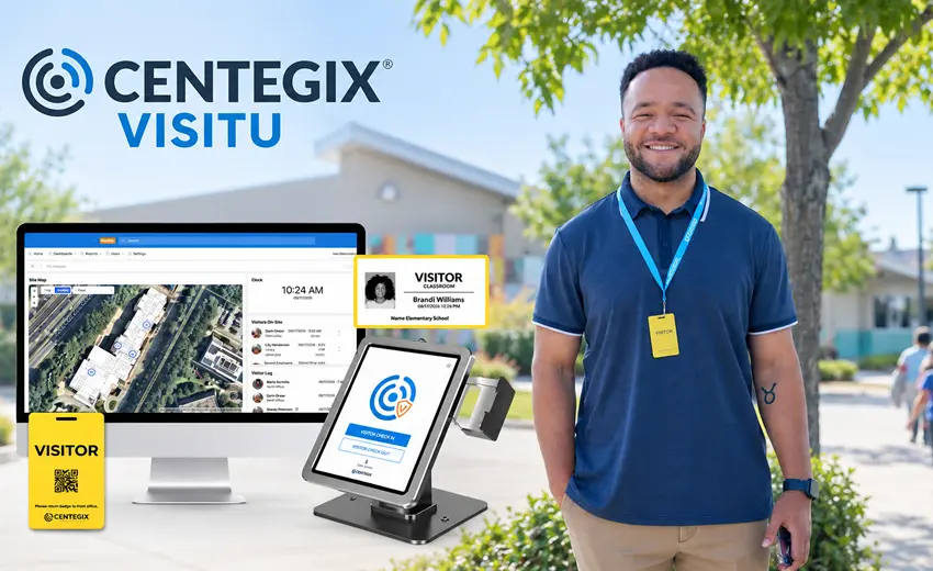 CENTEGIX expands visitor management as part of its comprehensive school Safety Platform