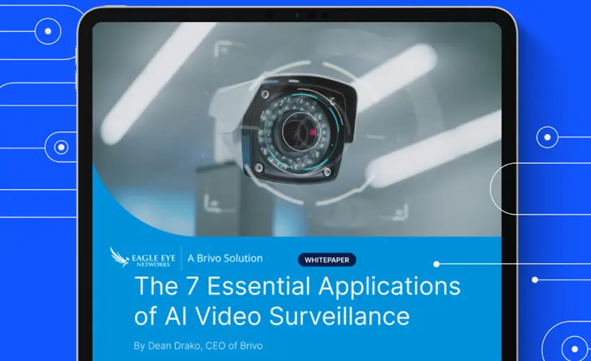 New Brivo report: 7 ways AI-powered video surveillance solves security and operational challenges