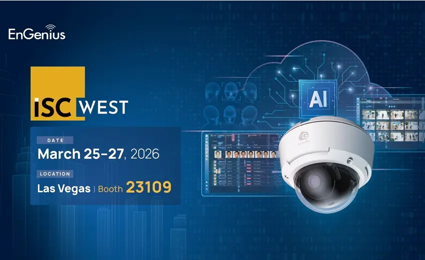 EnGenius redefines video surveillance as video intelligence at ISC West 2026