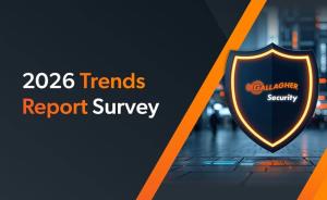 Gallagher Security global trends survey to uncover what’s next in security