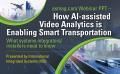 How Advanced Video Analytics are Used for Highways, Intersections, and Roads