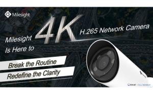 Milesight unveils 4K H.265 network camera to expand 4K solution