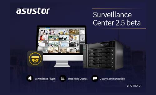 ASUSTOR releases Surveillance Center 2.5 Beta