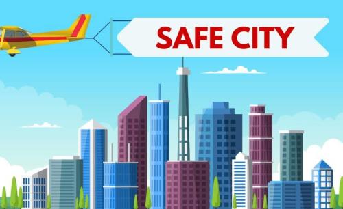 Remember safe city? It’s a topic that’s alive and well!