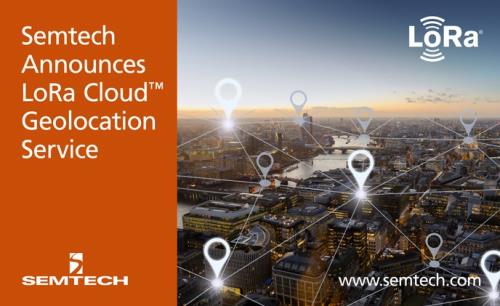 Semtech announces availability of LoRa Cloud Geolocation
