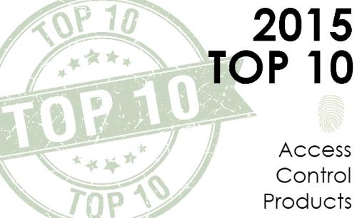 Top 10 access control products of 2015	