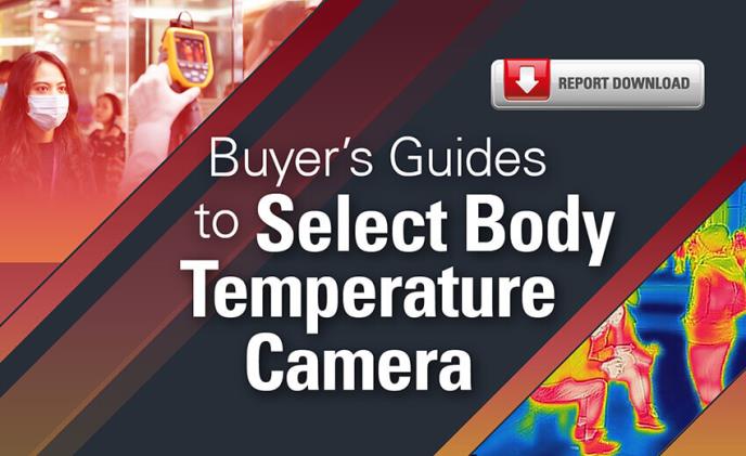 Buyer's Guide to Select Body Temperature Cameras