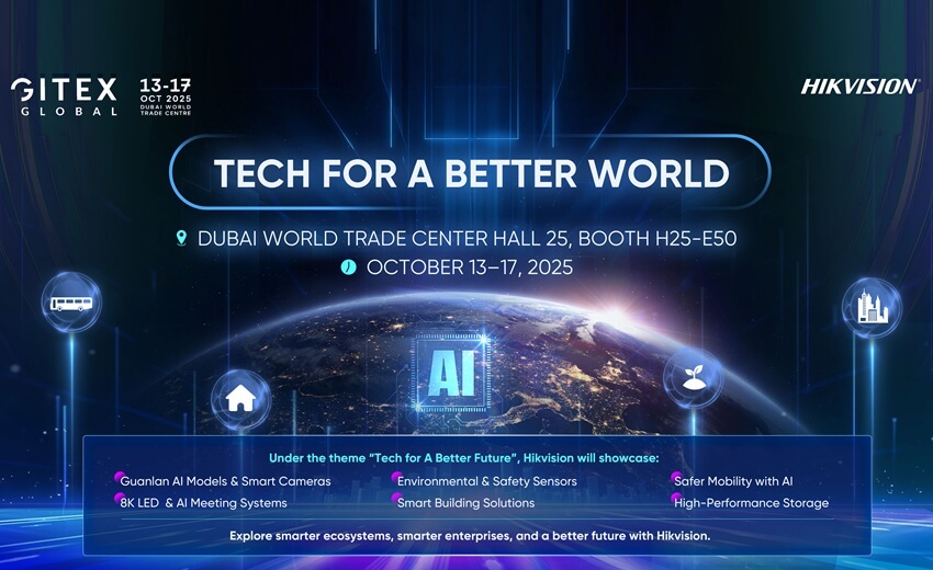 Hikvision to showcase next-gen AIoT solutions at GITEX 2025, advancing ‘Tech for a Better World' Hikvision to showcase next-gen AIoT solutions at GITEX 2025, advancing ‘Tech for a Better World'