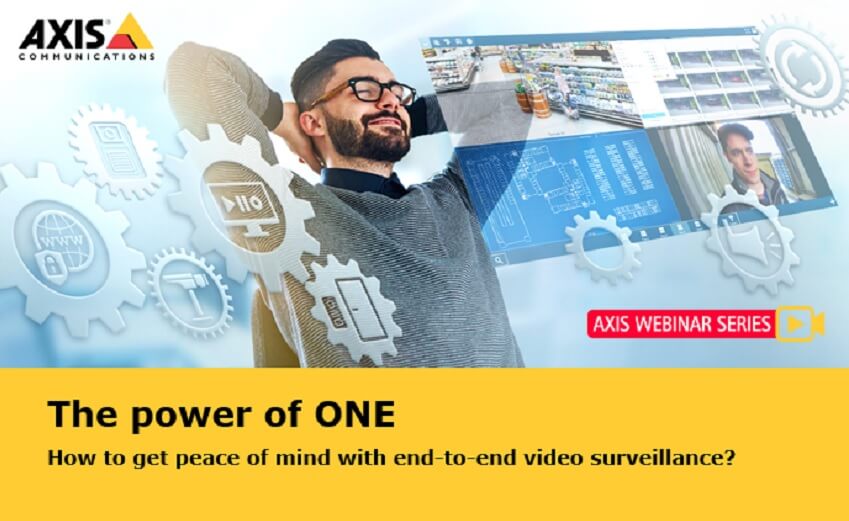 Axis webinar on end-to-end video surveillance management