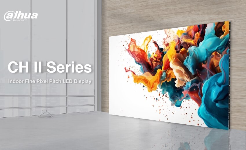 Introducing the Dahua CH II Series LED Display: Brighter, Greener, and Smarter