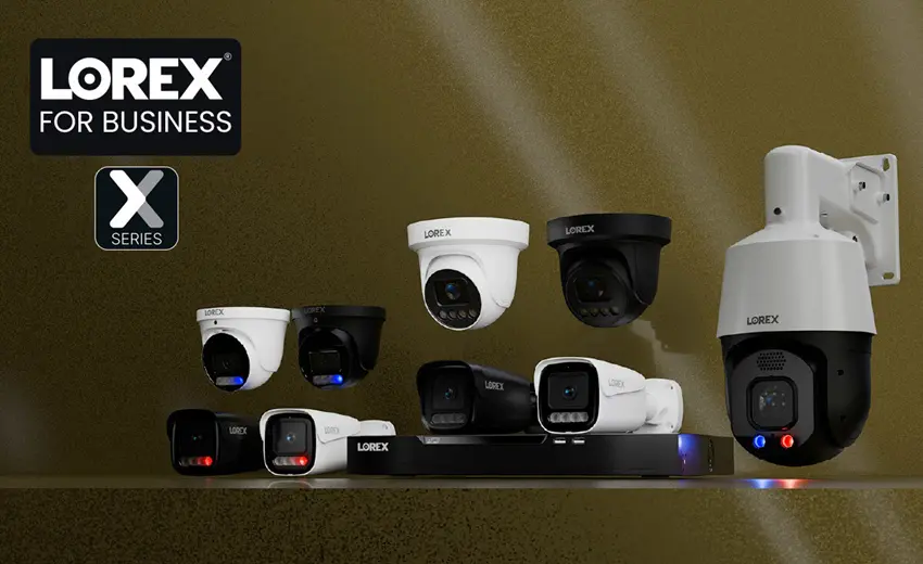 Lorex for Business launches X Series: AI-powered security for modern businesses