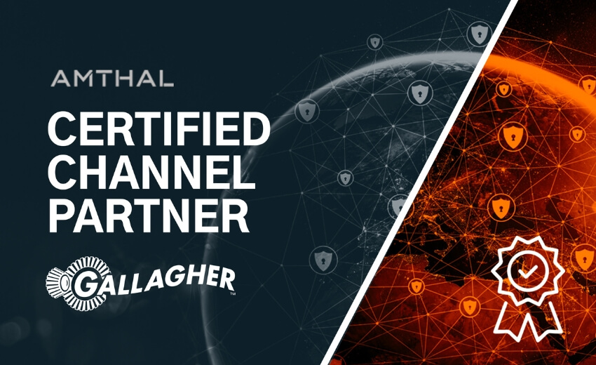 Amthal approved as channel partner for Gallagher Security
