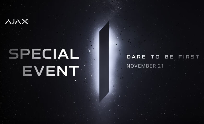 Ajax Systems will reveal new solutions at the 7th Ajax Special Event: Dare to be first