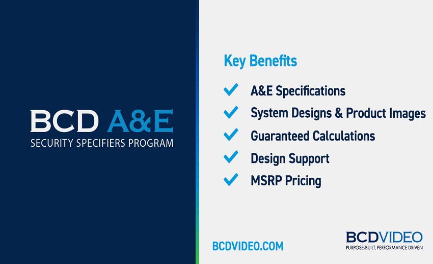 BCDVideo Launches A&E Program to Empower Security Specifiers