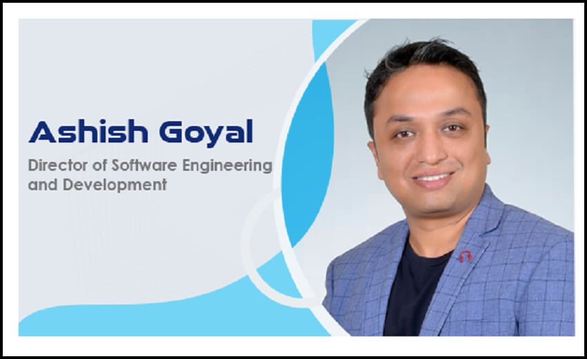 Videonetics appoints Ashish Goyal as Director of Software Engineering and Development