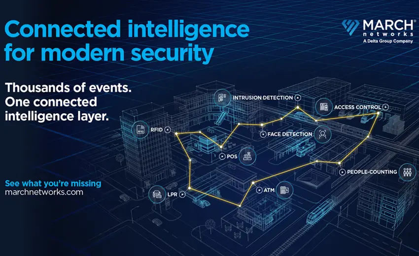 March Networks launches 2026 mid-year release, advancing connected intelligence for modern security