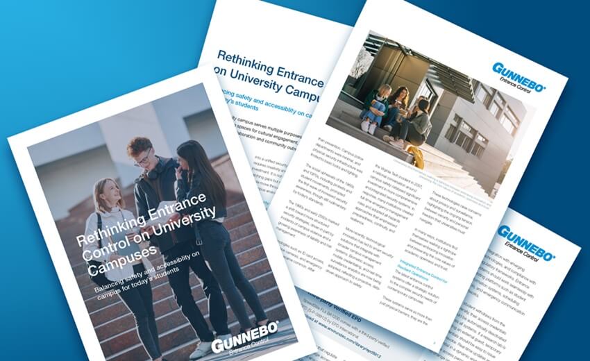 Gunnebo Entrance Control launches white paper: “Rethinking Campus Security”