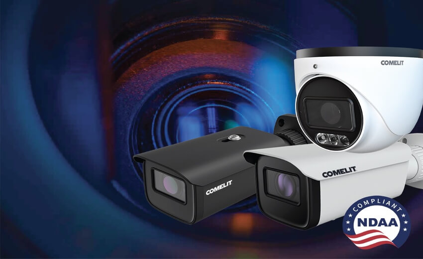 Comelit-PAC launches new NDAA compliant CCTV range