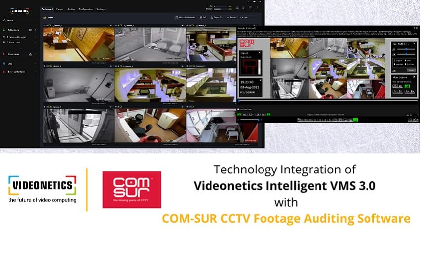 Videonetics announces technology integration with COM-SUR 