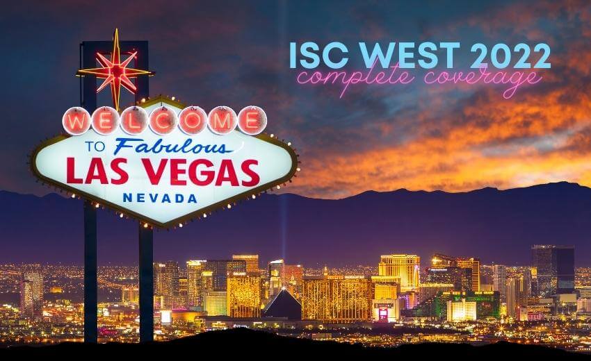 ISC West 2022 show news and updates: quick view