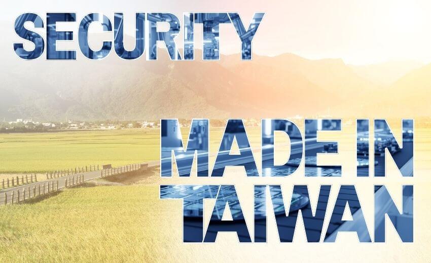 ‘Made in Taiwan’ means high tech with zero compliance risks at Secutech