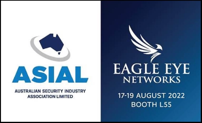 Eagle Eye Networks cloud video surveillance solutions at ASIAL Security Conference 2022