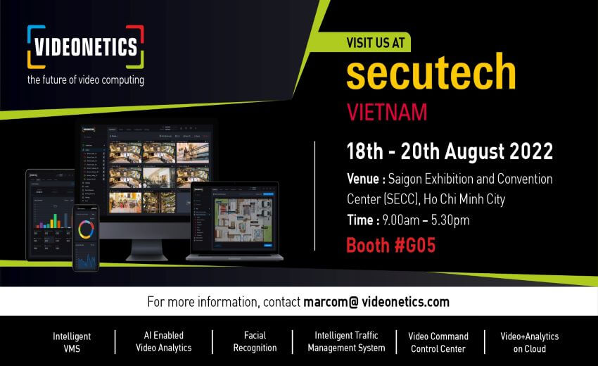 Videonetics to showcase its AI-powered Unified Video Computing Platform at Secutech Vietnam 2022