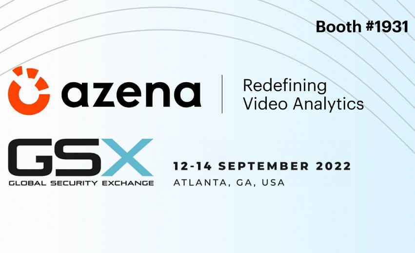 Azena to showcase growing range of vertical solutions in world’s largest open marketplace for smart cameras at GSX