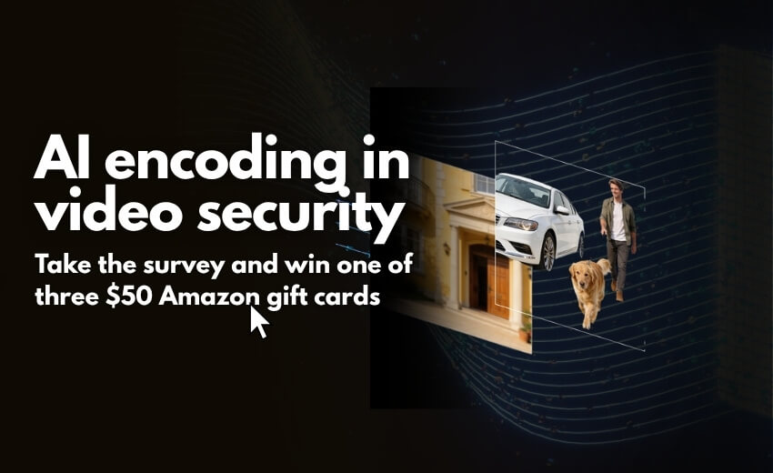 Half storage, max focus: Take asmag’s 2026 AI video encoding survey in cooperation with Hikvision