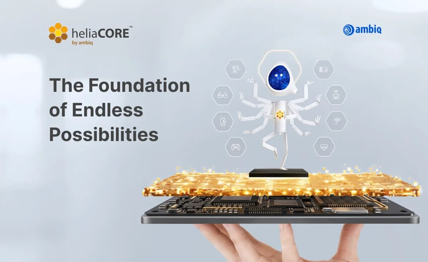 Ambiq launches heliaCORE for real-world edge AI deployment